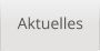 Aktuelles