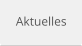 Aktuelles